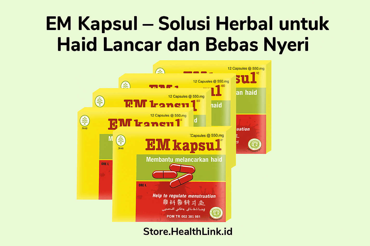 EM Kapsul – Solusi Herbal untuk Haid Lancar dan Bebas Nyeri
